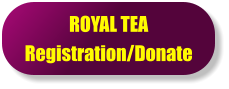 ROYAL TEARegistration/Donate